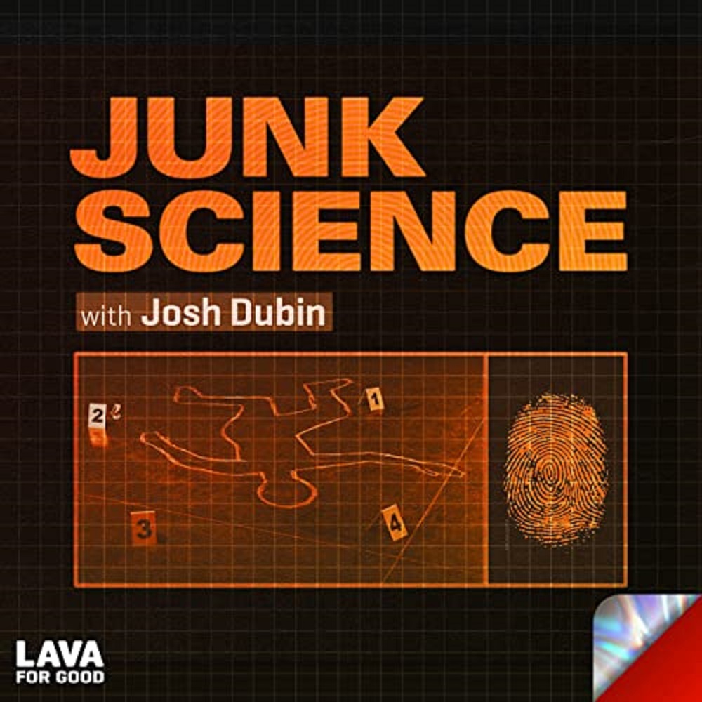 Wrongful Conviction: Junk Science